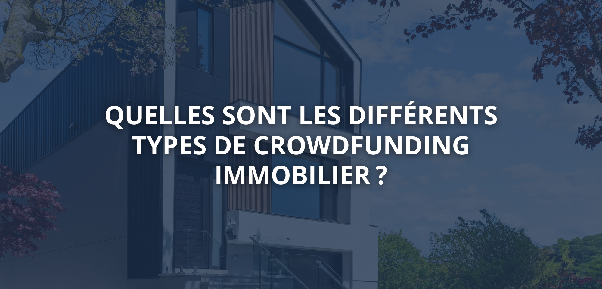 Quelles sont les différents types de crowdfunding immobilier 